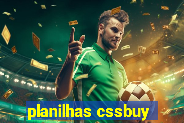 planilhas cssbuy